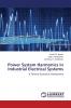 Power System Harmonics in Industrial Electrical Systems