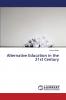 Alternative Education in the 21st Century