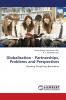 Globalisation - Partnerships Problems and Perspectives