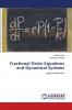 Fractional Order Equations and Dynamical Systems