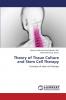 Theory of Tissue Culture and Stem Cell Therapy