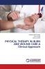 PHYSICAL THERAPY IN BURN AND WOUND CARE