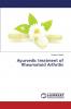 Ayurvedic Treatment of Rheumatoid Arthritis