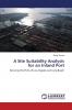 A Site Suitability Analysis for an Inland Port