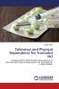 Tolerance and Physical Dependence for Tramadol Hcl