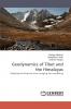 Geodynamics of Tibet and the Himalayas