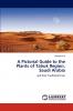 A Pictorial Guide to the Plants of Tabuk Region Saudi Arabia