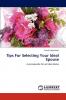 Tips For Selecting Your Ideal Spouse