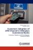 Customers' Adoption of ATM Channel  in Ethiopian Commercial Banks