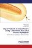 Improvement in Muskmelon Using Gibberellic Acid and Maleic Hydrazide