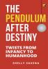 The Pendulum After Destiny