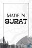 Made in Surat