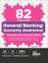 82 Topic-wise General/ Banking/ Economy Awareness Previous Year Question Bank for IBPS/ SBI/ RRB/ RBI Bank Clerk/ PO Prelim & Main Exams (2010 - 2024) 8th Edition | 100% Solved General Knowledge GK PYQs
