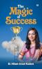 The Magic of Success