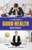 The Lazy Path to Good Health: Breatheasy