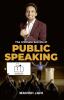 The Ultimate Secret of Public Speaking