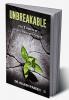 Unbreakable: The 7 Habits of Highly Resilient People