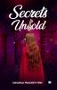 Secrets Untold