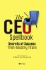 The CEO Spellbook: Secrets of Success from Industry Titans