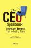 The CEO Spellbook: Secrets of Success from Industry Titans