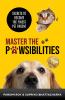 Master The Pawsibilities: Secrets To Become The Finest Pet Parents