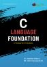 C LANGUAGE FOUNDATION Textbook for BCA UG Course