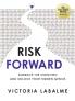 Risk Forward