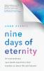 Nine Days of Eternity