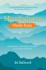 Mindfulness Made Easy