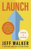 Launch (Updated & Expanded Edition): How to Sell Almost Anything Online Build a Business You Love and Live the Life of Your Dreams