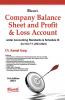 Company Balance Sheet and Profit & Loss Account under Accounting Standards & Schedule III (for the F. Y. 2023-2024)