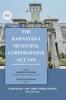 THE KARNATAKA MUNICIPAL CORPORATION ACT 1976  (2025 First Edition)