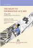 THE RIGHT TO INFORMATION ACT 2005 (2025 First Edition)