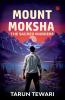 Mount Moksha: The Sacred Murders