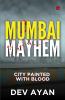 Mumbai Mayhem