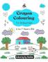 Crayon Colouring for Brilliant kids - 6 to 7 Years old