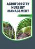 Agroforestry Nursery Management