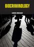 Biocriminology