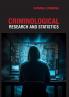 Criminological Research and  Statistics