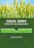 Cereal Crops Production and Management