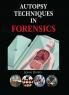 Autopsy Techniques in Forensics