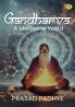 Gandharva - A Methane Yatra