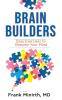 BRAIN BUILDERS