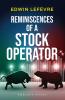 Reminiscences of a Stock Operator