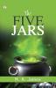 The Five Jars