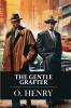 The Gentle Grafter: Stories (Hardcover Library Edition)