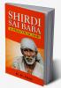 Shirdi Sai Baba-A Practical God