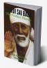 Shri Sai Baba: The Perfect Master