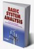 BASIC SYSTEM ANALYSIS