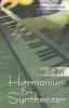 How To Play Harmonium & Synthesiser-E-PB